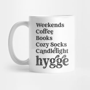 Weekends Coffee Books Cozy Socks Candlelight Hygge List Mug